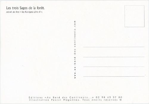 Les trois Sages de la forêt